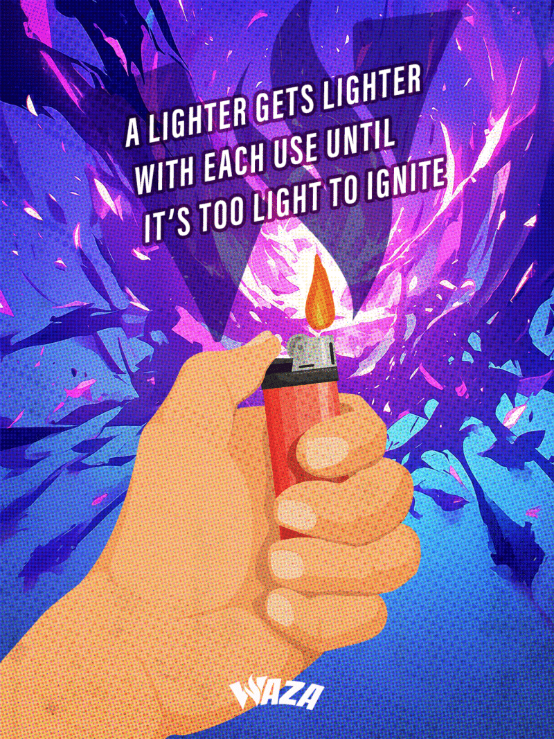 Funny 420 Stoner Memes | Waza Cannabis: A lighter gets lighter with each use until it's too light to ignite.